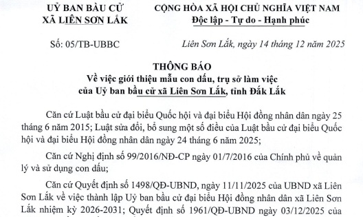 Thông báo về việc giới thiệu con dấu, trụ sở làm việc của Ủy ban bầu cử xã Liên Sơn Lắk