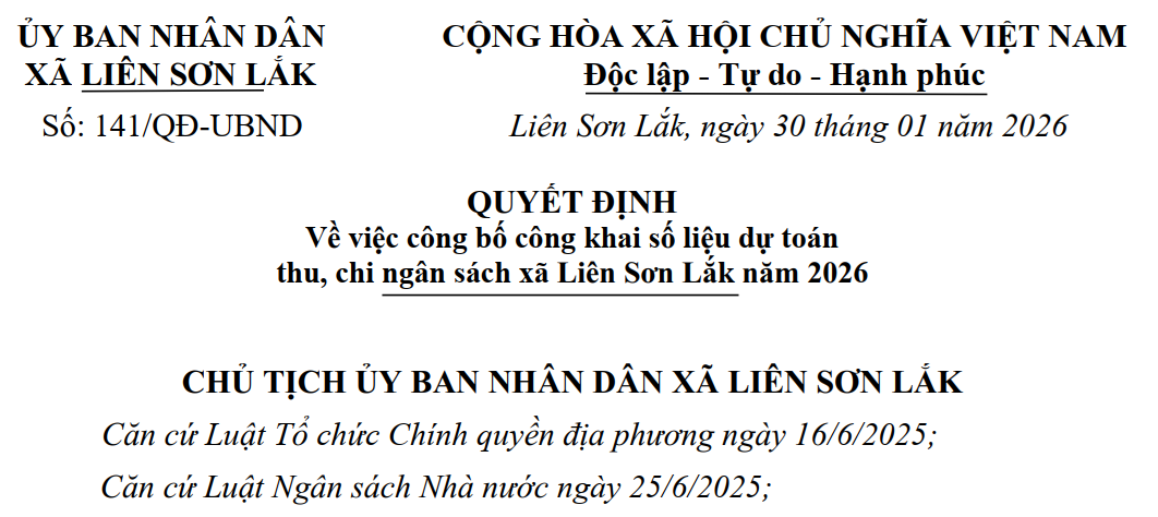 QUYẾT ĐỊNH Về việc công bố công khai số liệu dự toán thu, chi ngân sách xã Liên Sơn Lắk năm 2026